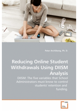Reducing Online Student Withdrawals Using DIISM Analysis