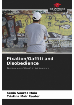 Pixation/Gaffiti and Disobedience