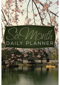 Six Month Daily Planner