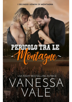 Pericolo tra le montagne