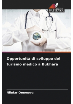 Opportunità di sviluppo del turismo medico a Bukhara