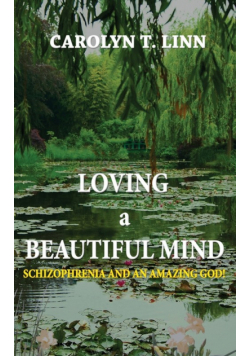 Loving A Beautiful Mind