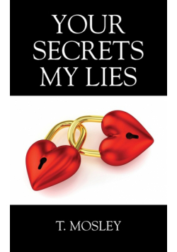 Your Secrets My Lies
