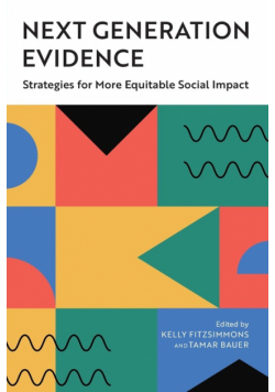 Next Generation Evidence
