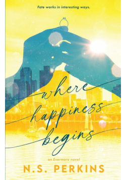 Where Happiness Begins