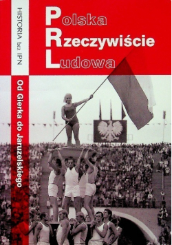 Od Gierka do Jaruzelskiego