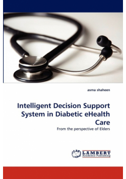 Intelligent Decision Support System in Diabetic Ehealth Care