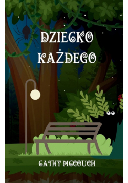 Dziecko Każdego