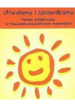 Utrwalamy i sprawdzamy
