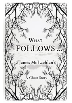 What Follows ...