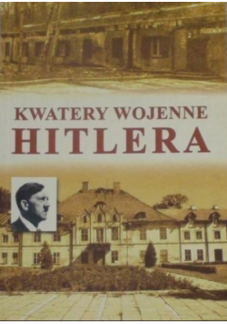 Kwatery wojenne Hitlera