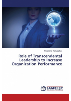 Role of Transcendental Leadership to Increase Organization Performance