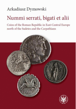 Nummi serrati, bigati et alii