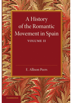 A History of the Romantic Movement in Spain