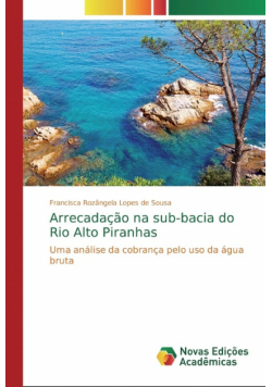 Arrecadação na sub-bacia do Rio Alto Piranhas