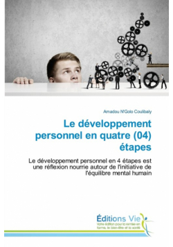 Le développement personnel en quatre (04) étapes