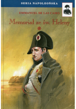 Las Cades de Emmanuel - Memoriał ze św. Heleny Tom 1