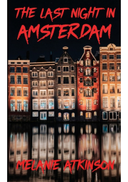 The Last Night In Amsterdam