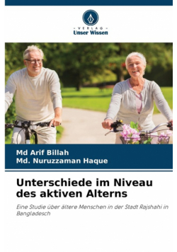 Unterschiede im Niveau des aktiven Alterns