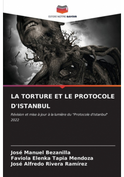 La Torture Et Le Protocole D'istanbul