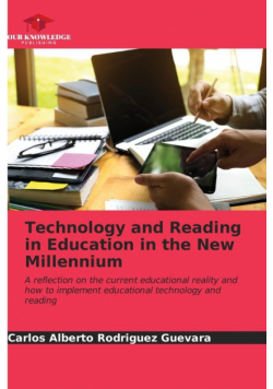 Technology and Reading in Education in the New Millennium