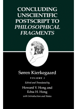 Concluding Unscientific Postscript to Philosophical Fragments