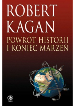 Powrót historii i koniec marzeń