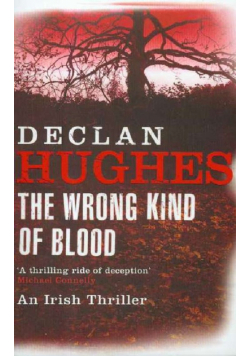 Wrong Kind of Blood