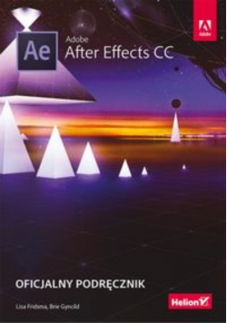 Adobe After Effects CC Oficjalny podręcznik