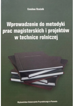 Wprowadzenie do metodyki prac magisterskich
