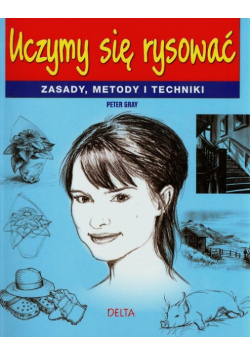 Gray Peter - Uczymy się rysować