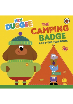 Hey Duggee: The Camping Badge