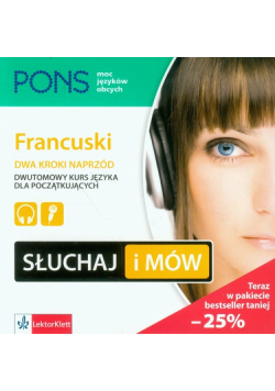 Słuchaj i mów Francuski Dwa kroki naprzód