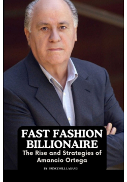 Fast Fashion Billionaire