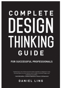Design Thinking Guide for Successful Professionals