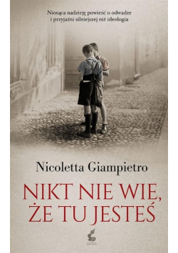 Nikt nie wie  że tu jesteś