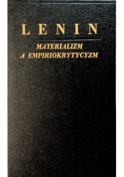 Materializm a empiriokrytycyzm 1949 r.