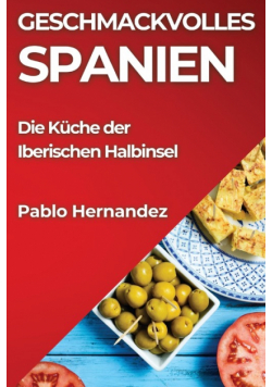 Geschmackvolles Spanien