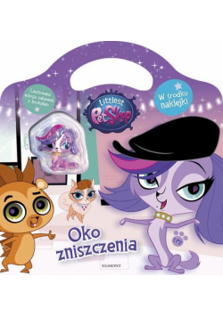 Littlest Pet Shop Oko zniszczenia