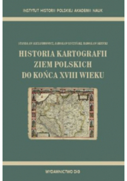 Historia kartografii ziem polskich do końca XVIII wieku