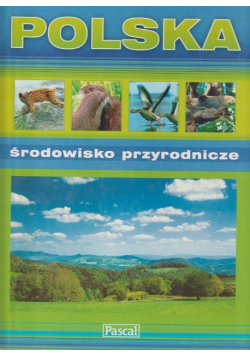 Polska środowisko przyrodnicze