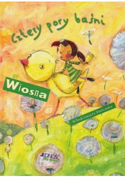 Cztery pory baśni Wiosna