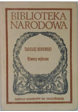 Tadeusz Borowski Utwory wybrane