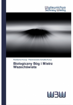 Biologiczny Bóg i Mistrz Wszechświata