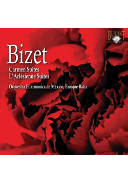 Bizet: Carmen Suites, l'Arlésienne Suites