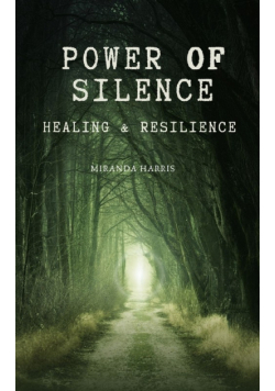 Power of Silence