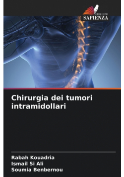 Chirurgia dei tumori intramidollari