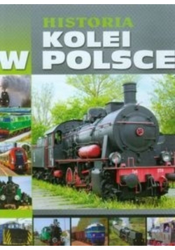 Historia kolei w Polsce