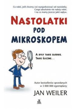 Nastolatki pod mikroskopem