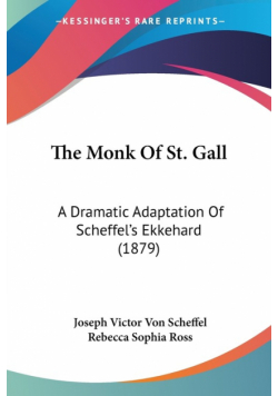The Monk Of St. Gall